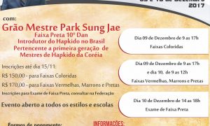 SEMINÁRIO INTERNACIONAL DE HAPKIDO JUNG DO KWAN & EXAME DE FAIXA PRETA