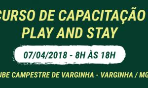 CURSO DE CAPACITAÇÃO – PLAY AND STAY EM VARGINHA