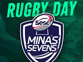Rugby Day - Sesc Minas Sevens e BH Rugby x Guanabara Rugby