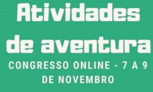 10º CBAA – Congresso Brasileiro de Atividades de Aventura – 4º CIAA – Congresso Internacional de Atividades de Aventura