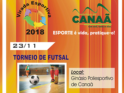Torneio De Futsal - Canaã - Virada Esportiva 2018