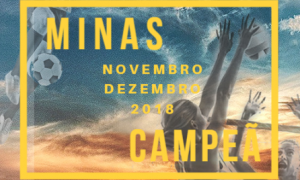 Chegou ao fim a Retrospectiva Esportiva de 2018: Confira o 10° Boletim Minas Campeã – Edição Novembro/Dezembro
