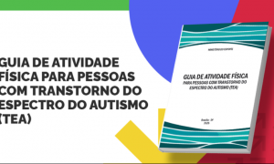 Conheça o Guia de Atividade Física para autistas do Ministério do Esporte